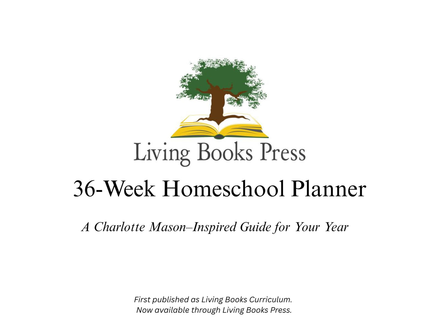 Living Books Press 36-Week Homeschool Planner