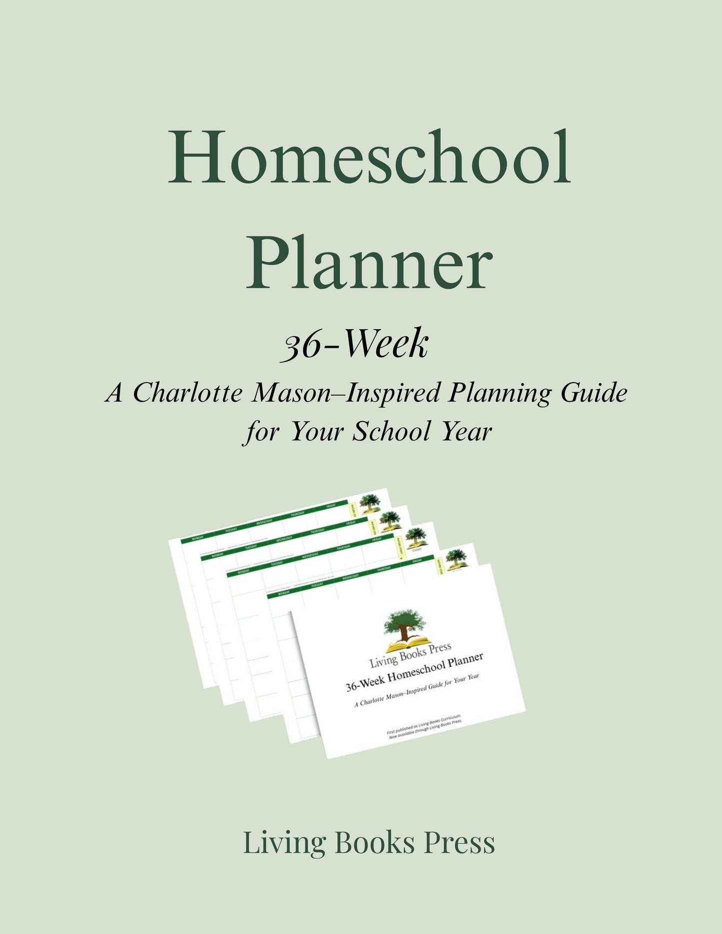 Living Books Press 36-Week Homeschool Planner