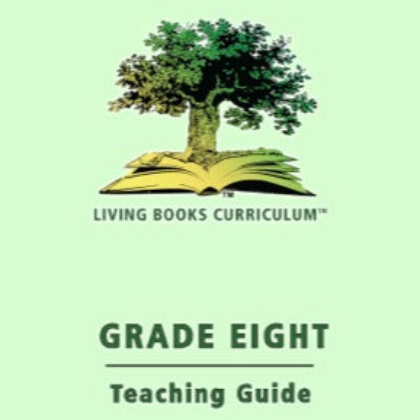 LBC Grade Eight Teaching Guide & Resources