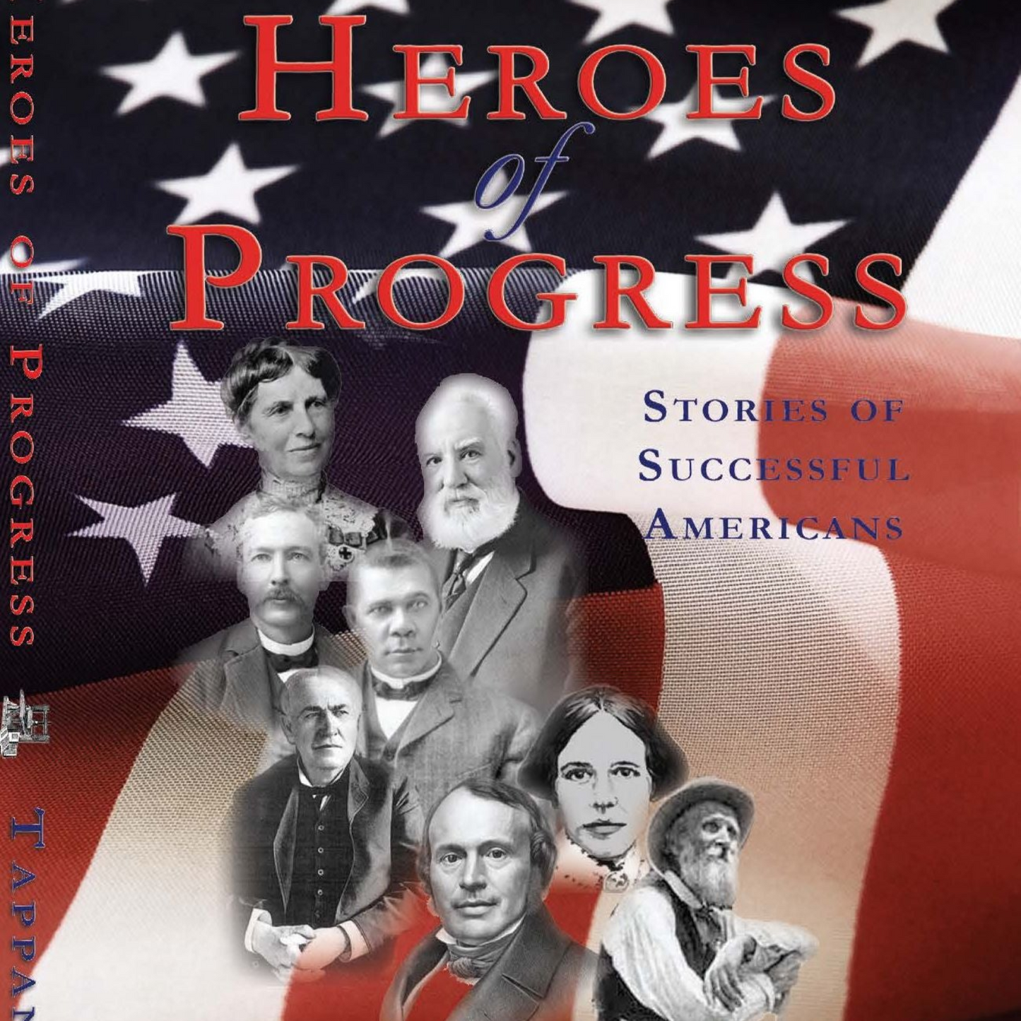 Heroes of Progress: Stories of Successful Americans