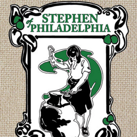 CAS: Stephen of Philadelphia: A Story of Penn's Colony