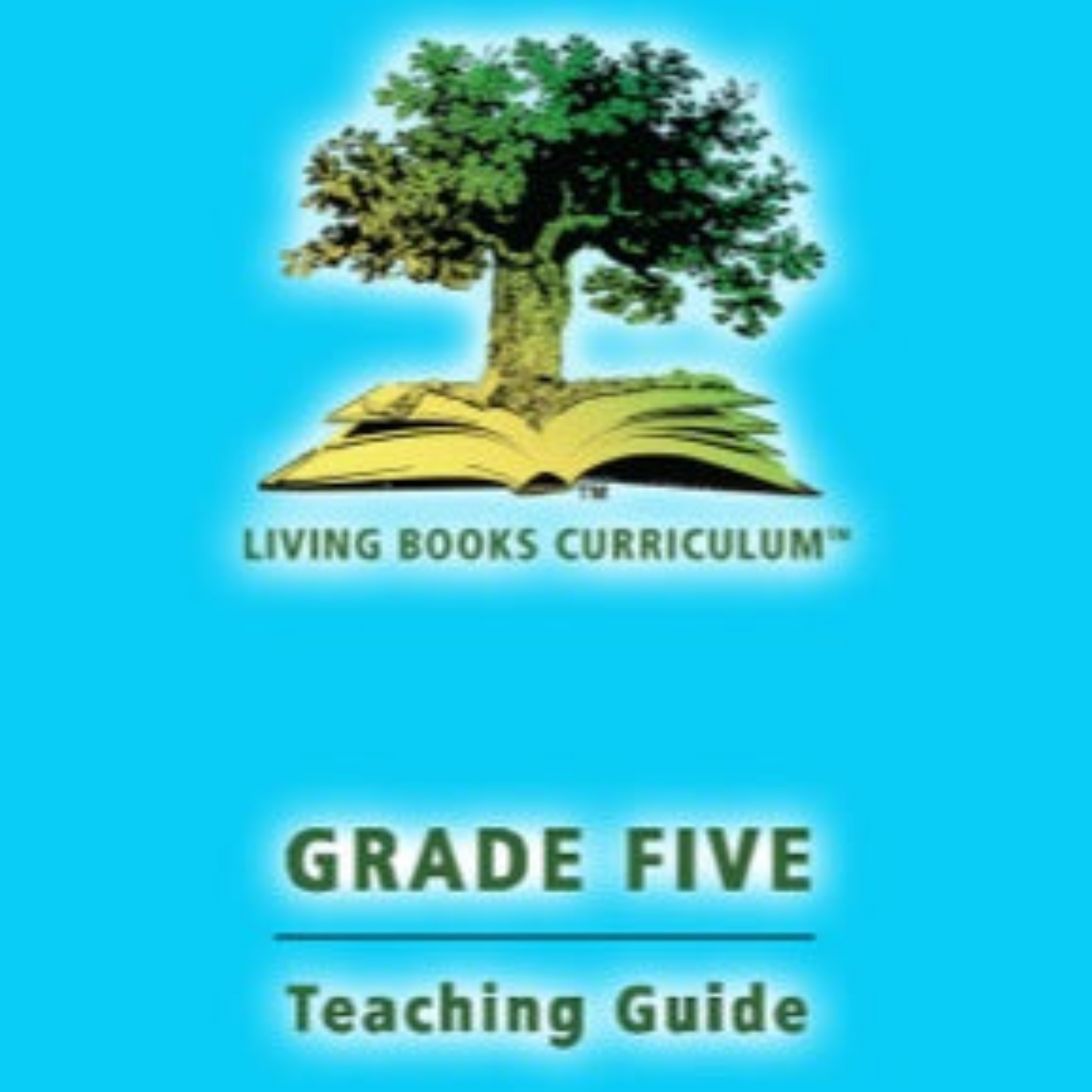 LBC Grade Five Teaching Guide & Resources