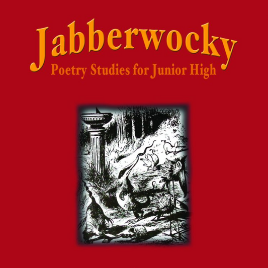 Jabberwocky: Poetry Studies for Junior High