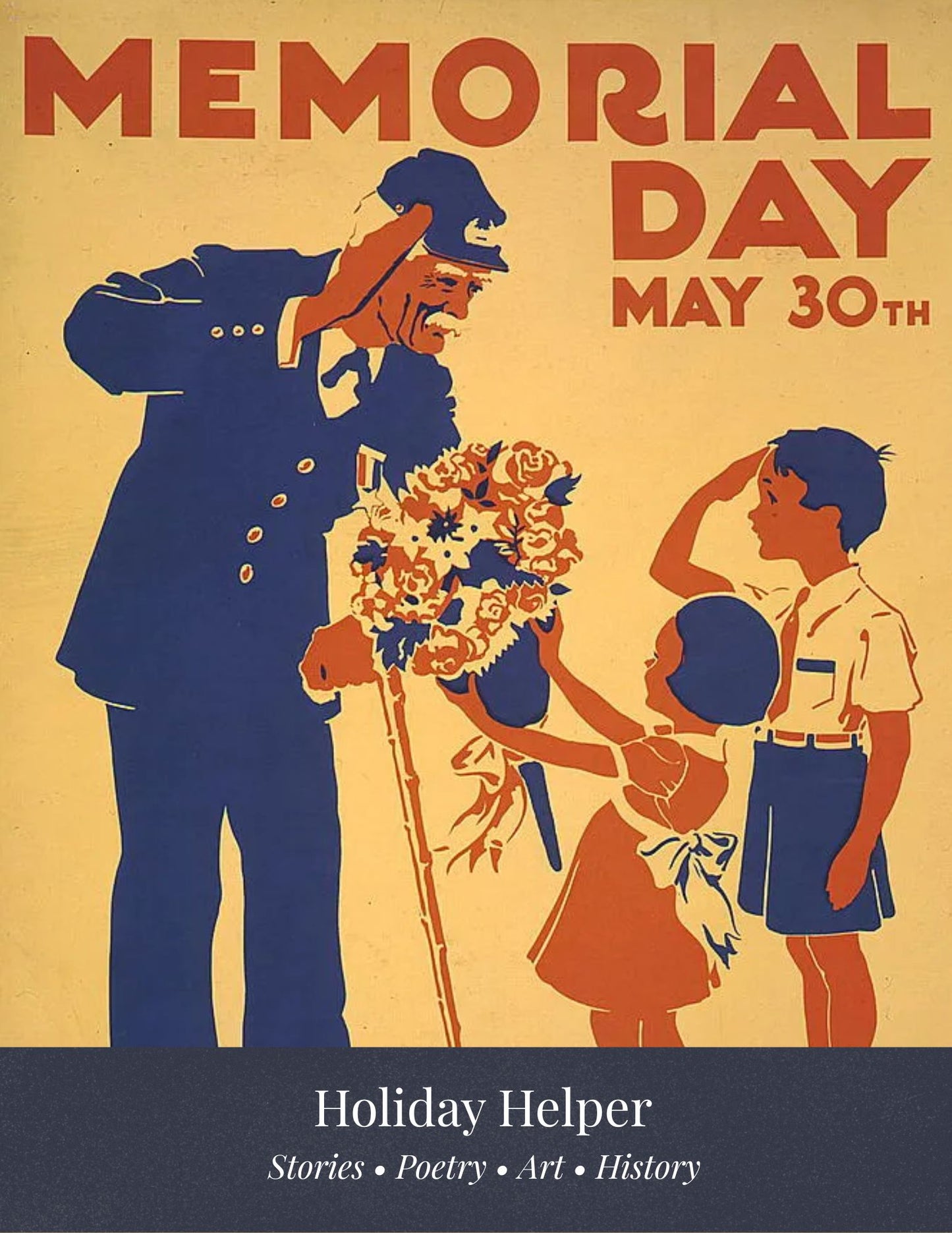 Memorial Day Holiday Helper
