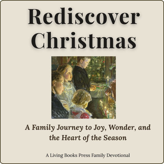 Rediscover Christmas: A Family Journey to Joy, Wonder, and the Heart of the Season