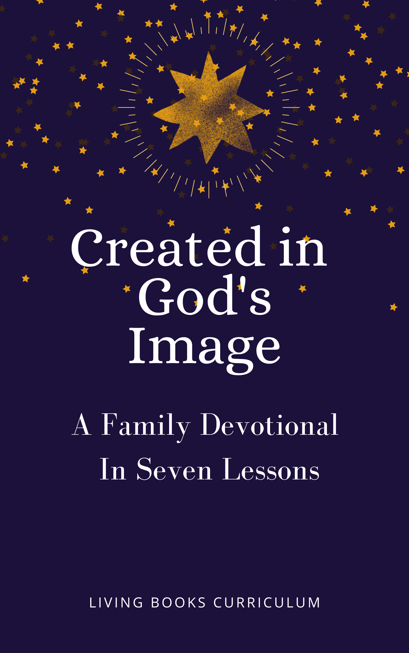 Created In God's Image - A Family Devotional